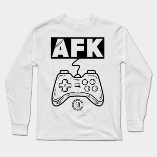 AFK - gaming Long Sleeve T-Shirt